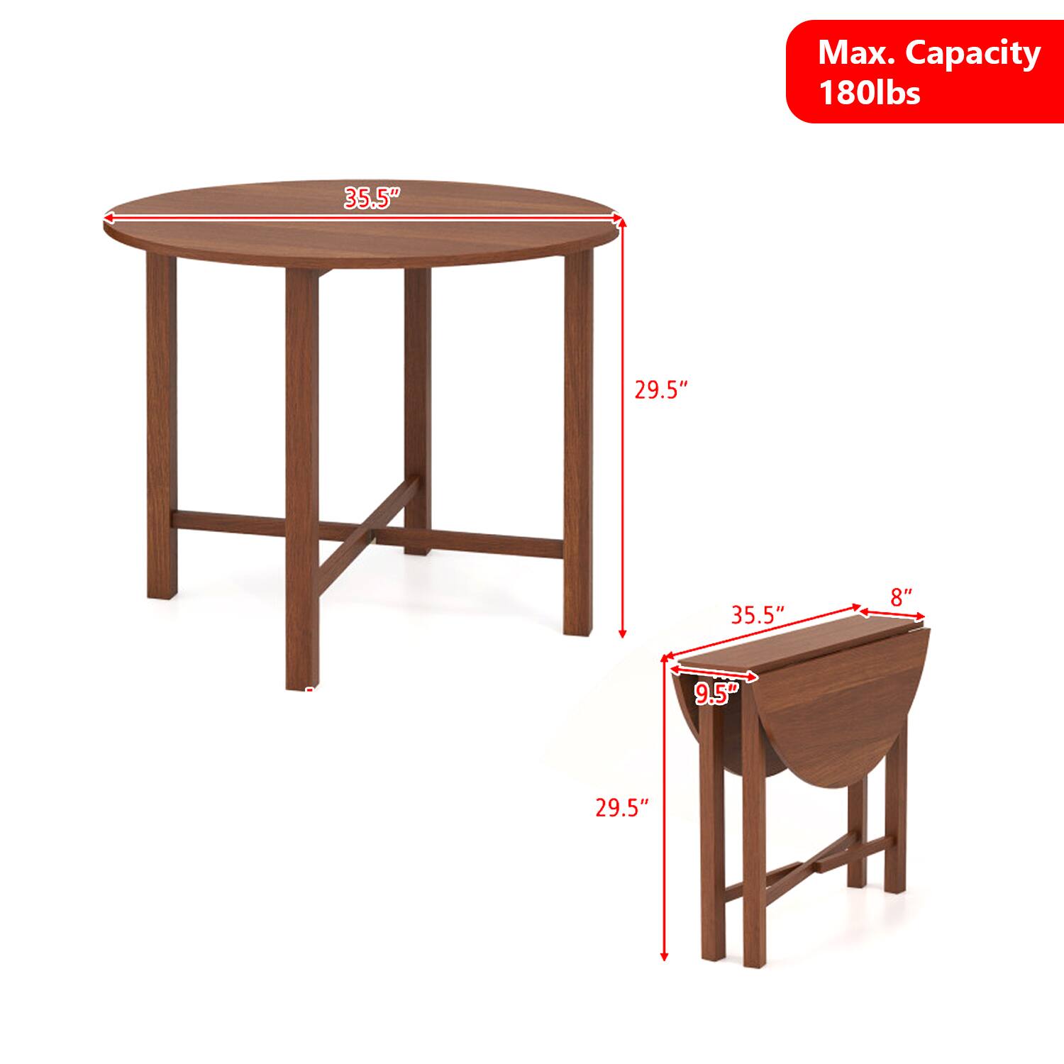 Max. Capacity 180lbs  
35.5"  
29.5"  
35.5"  
8"  
9.5"  
29.5"