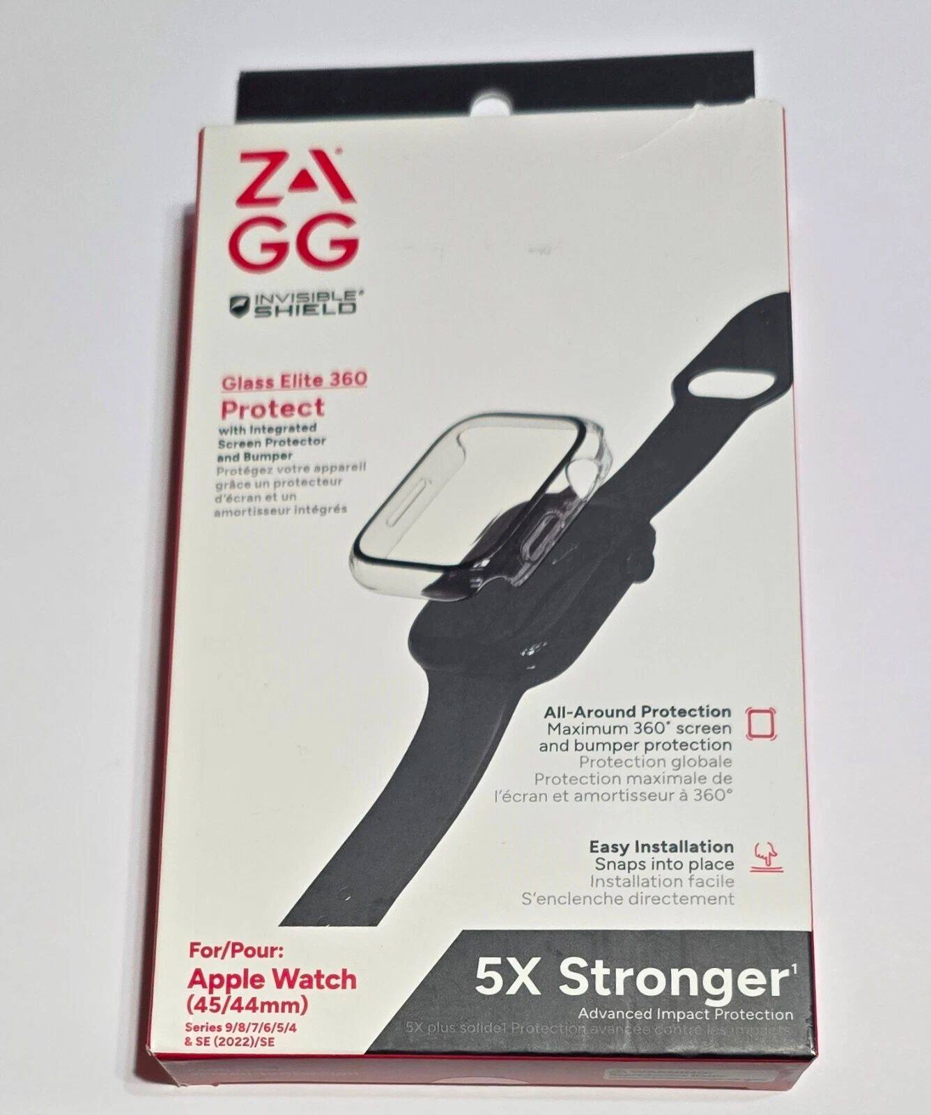 ZAGG  
INVISIBLE SHIELD  

Glass Elite 360 Protect  
with Integrated Screen Protector and Bumper  

Protégez votre appareil grâce un protecteur d'écran et un amortisseur intégrés  

All-Around Protection  
Maximum 360° screen and bumper protection  
Protection globale  
Protection maximale de l'écran et amortisseur à 360°  

Easy Installation  
Snaps into place  
Installation facile  
S'enclenche directement  

For/Pour:  
Apple Watch (45/44mm)  
Series 9/8/7/6/5/4 & SE (2022)/SE  

5X Stronger  
Advanced Impact Protection  
5X plus solide  
Protection avant et arrière