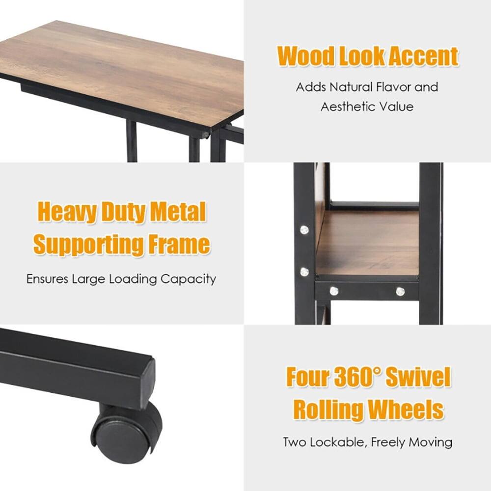 Wood Look Accent Adds Natural Flavor and Aesthetic Value  
Heavy Duty Metal Supporting Frame Ensures Large Loading Capacity  
Four 360° Swivel Rolling Wheels  
Two Lockable, Freely Moving