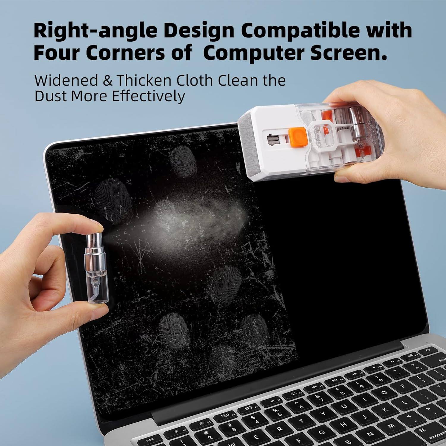 Right-angle Design Compatible with Four Corners of Computer Screen.

Widened & Thickened Cloth Clean the Dust More Effectively