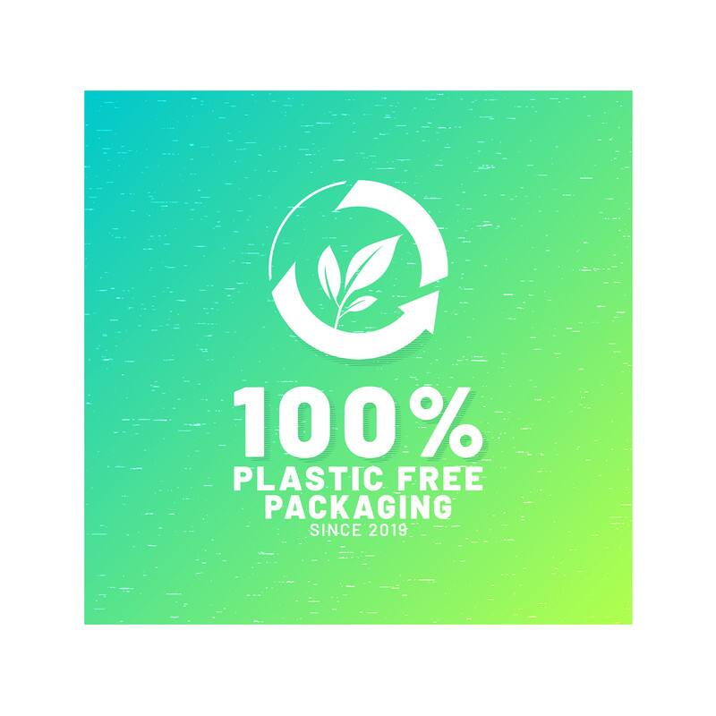 100% PLASTIC FREE PACKAGING  
SINCE 2019