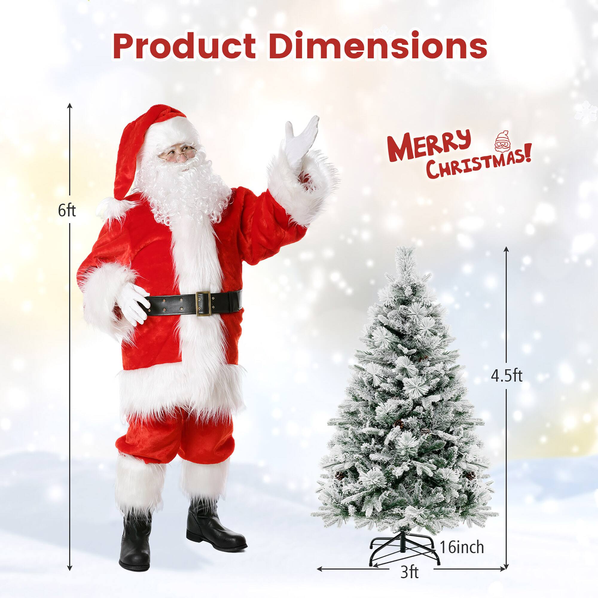 Product Dimensions

6ft

MERRY CHRISTMAS!

4.5ft

3ft

16inch