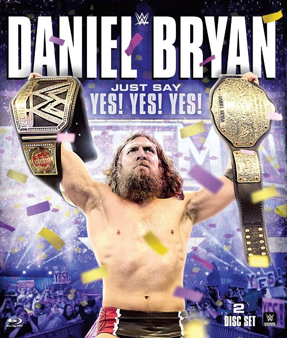  WWE: Daniel Bryan - Just Say Yes! Yes! Yes! [2 Discs] [Blu-ray] [2015]