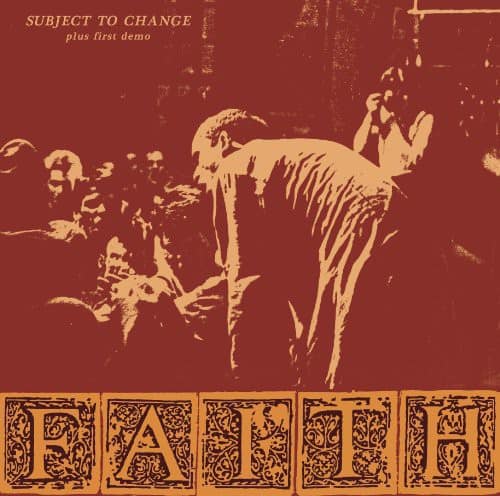 The Faith - Subject To Change/First Demo   - VINYL LP price history on PriceWatchPro