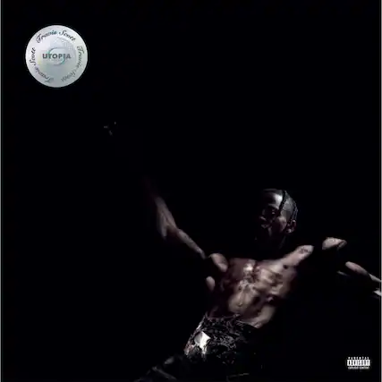 Travis Scott
UTOPIA
Paranoid
ADVISORY
EXPLICIT CONTENT