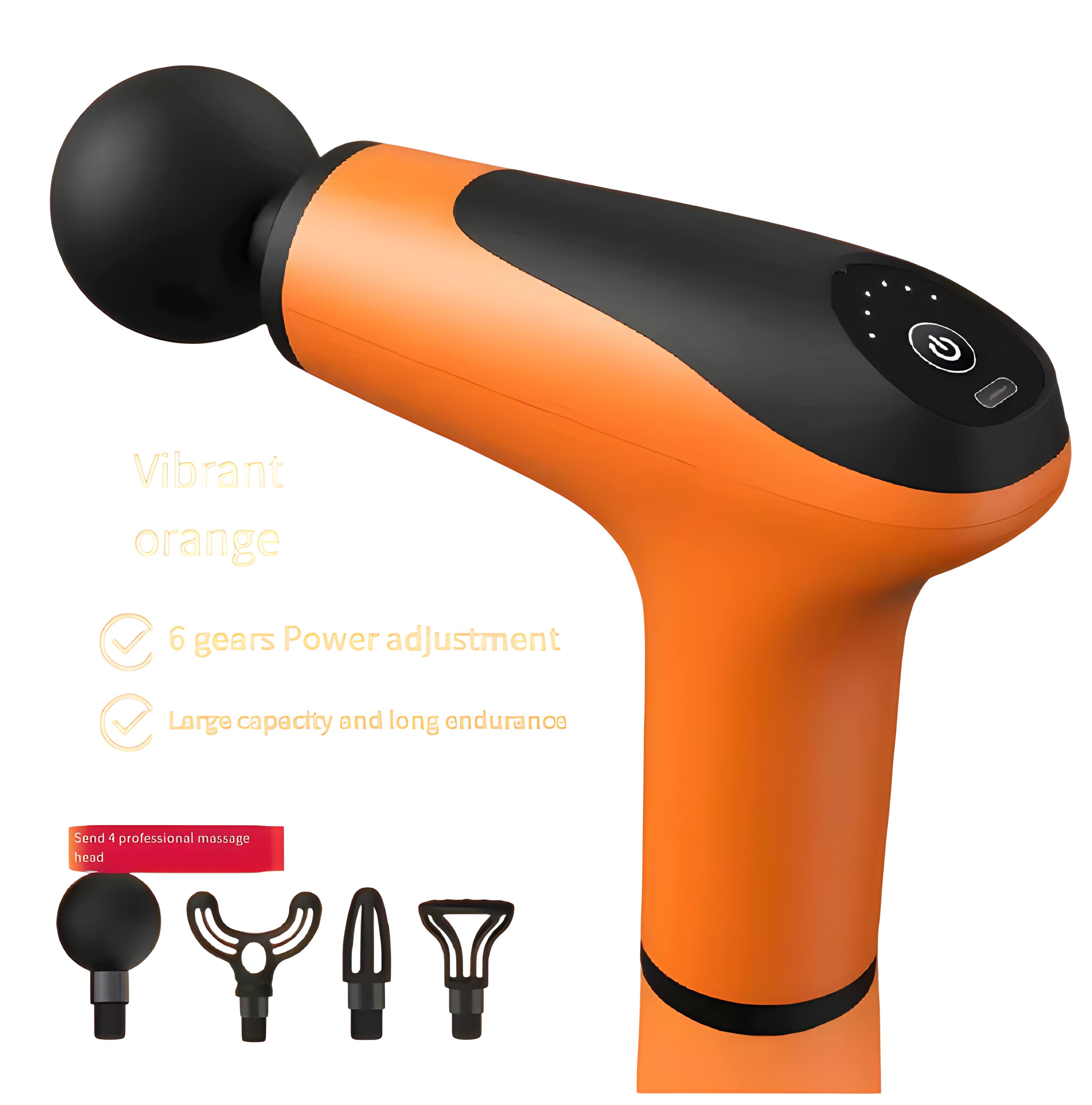 Vibrant orange  
6 gears Power adjustment  
Large capacity and long endurance  
Send 4 professional massage head