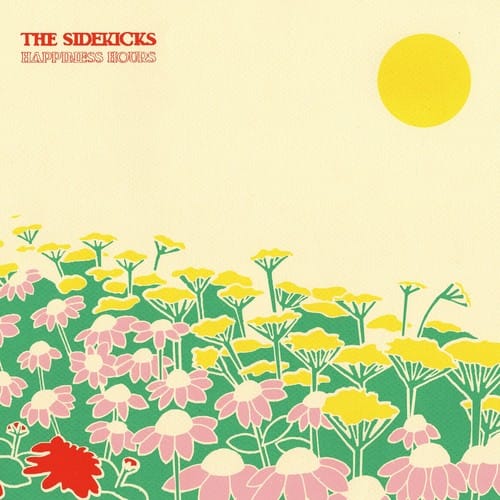 The Sidekicks - Happiness Hours  - COMPACT DISCS