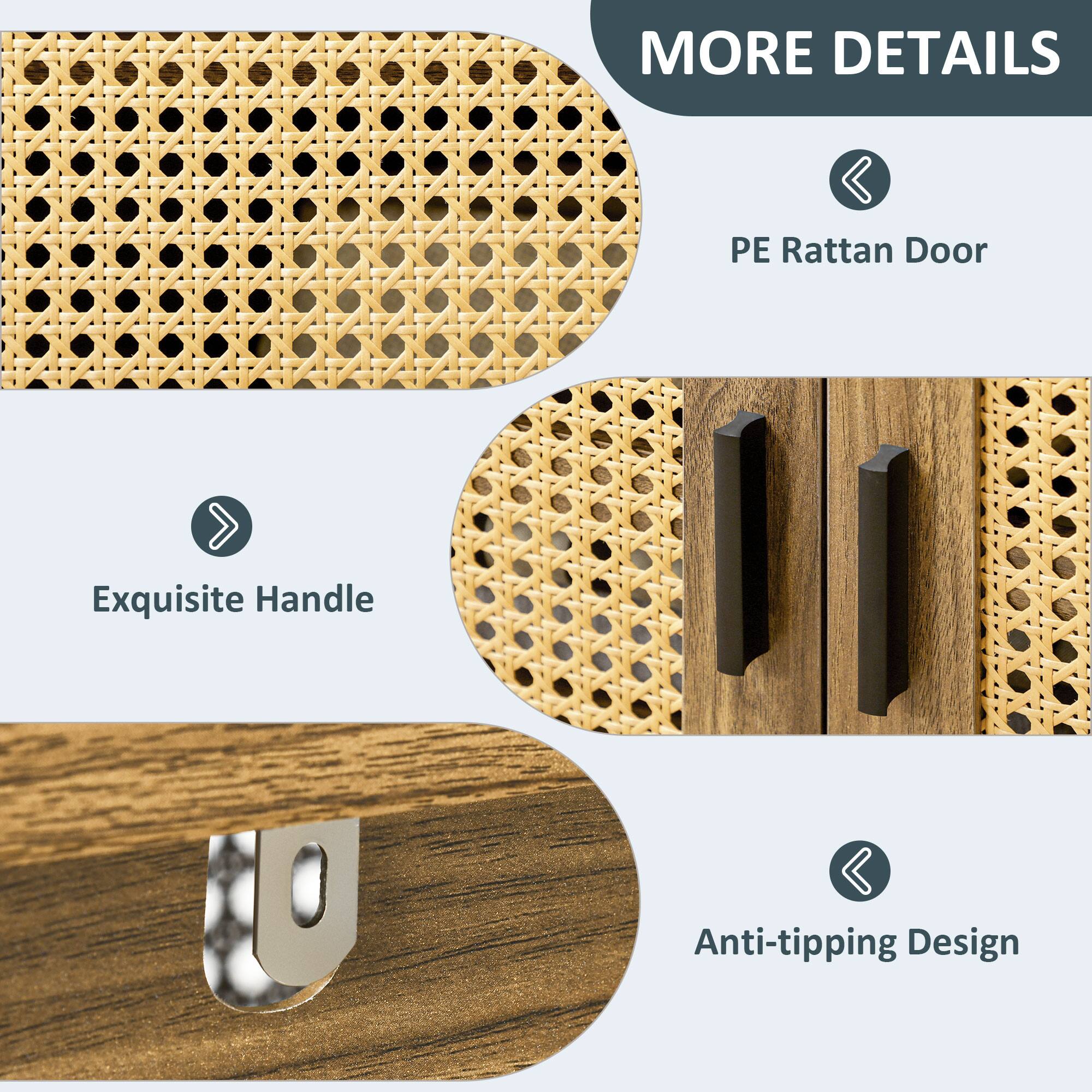 - MORE DETAILS
- PE Rattan Door
- Exquisite Handle
- Anti-tipping Design