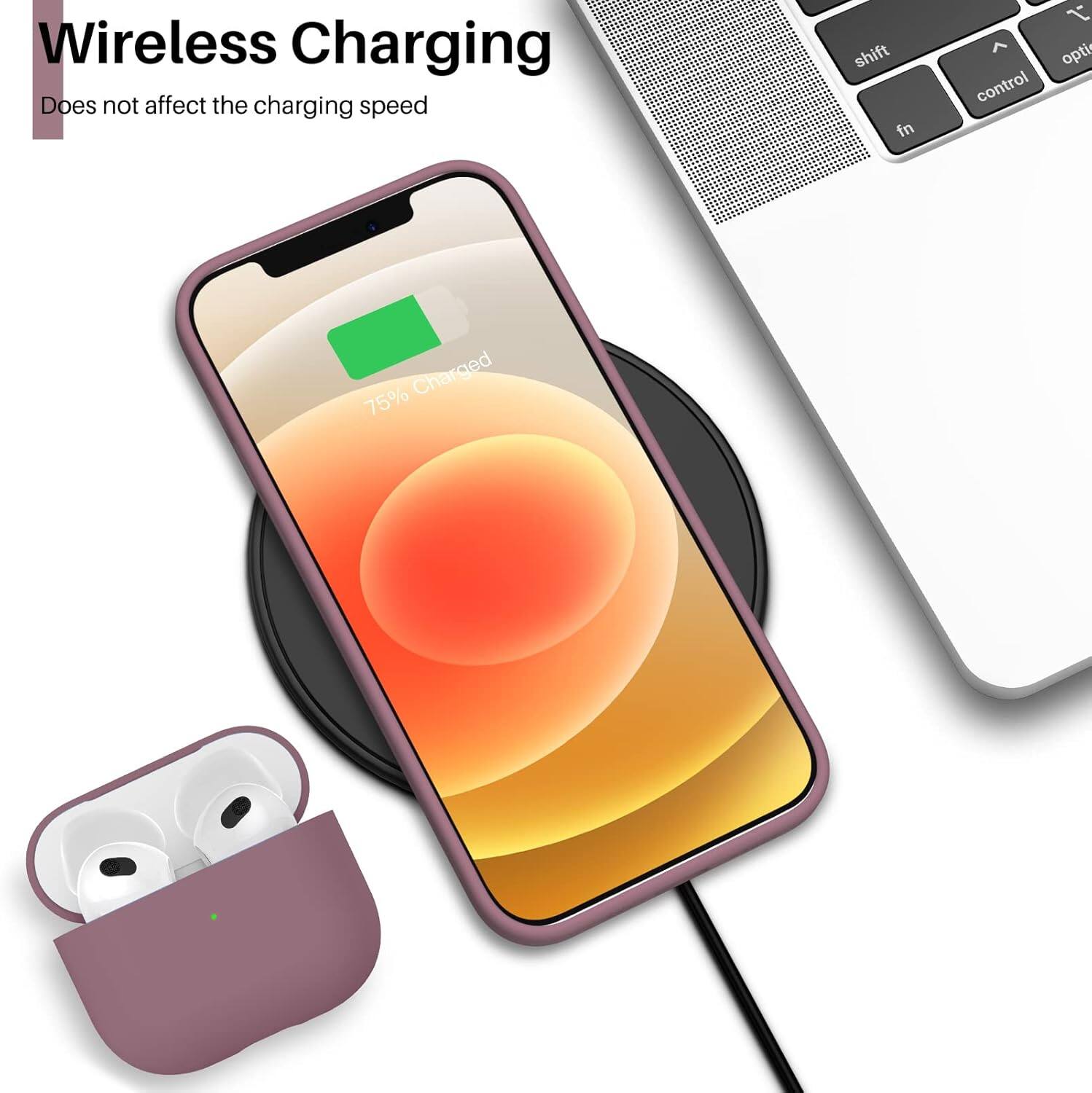 Wireless Charging Does not affect the charging speed 75% Charged