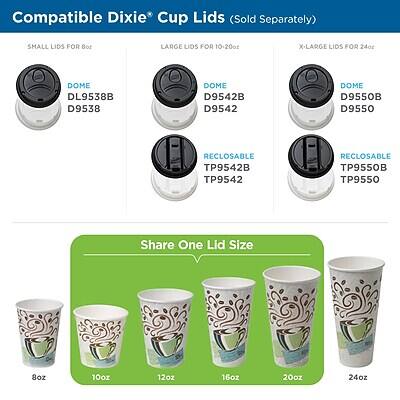 Compatible Dixie Cup Lids (Sold Separately)

- SMALL LIDS FOR 8oz
  - DOME DL9538B
  - DOME D9538

- LARGE LIDS FOR 10-20oz
  - DOME D9542B
  - DOME D9542
  - RECLOSABLE TP9542B
  - RECLOSABLE TP9542

- X-LARGE LIDS FOR 24oz
  - DOME D9550B
  - DOME D9550
  - RECLOSABLE TP9550B
  - RECLOSABLE TP9550

Share One Lid Size
- 8oz
- 10oz
- 12oz
- 16oz
- 20oz
- 24oz