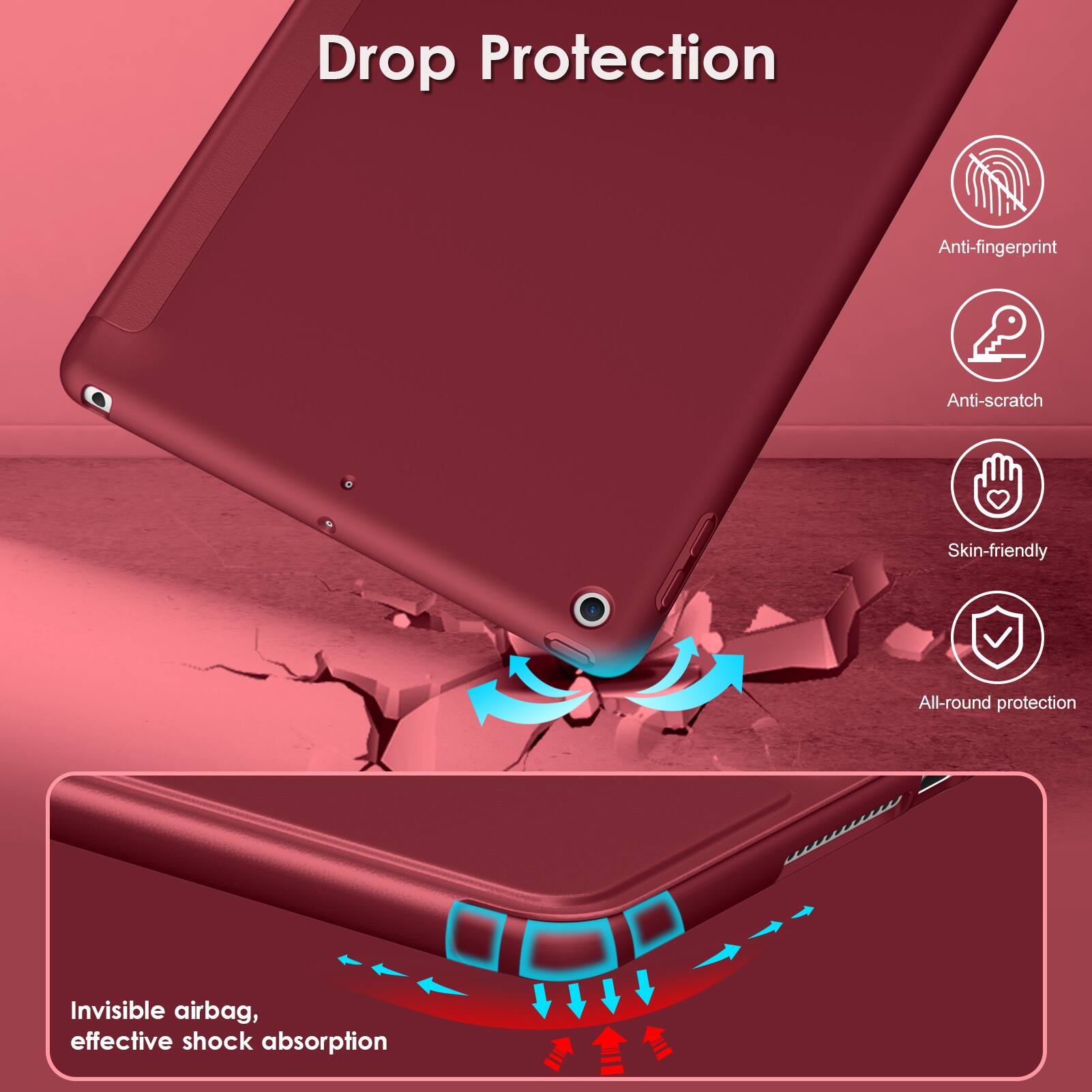 Drop Protection

- Anti-fingerprint
- Anti-scratch
- Skin-friendly
- All-round protection

Invisible airbag, effective shock absorption