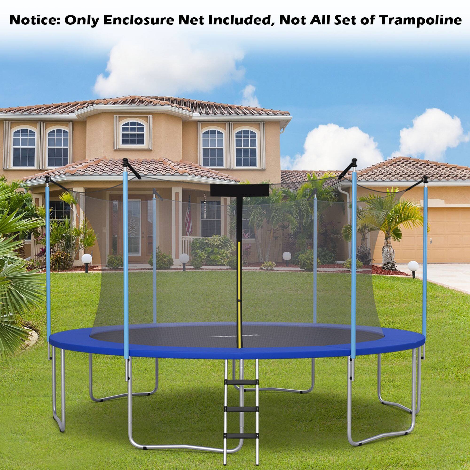 Notice: Only Enclosure Net Included, Not All Set of Trampoline