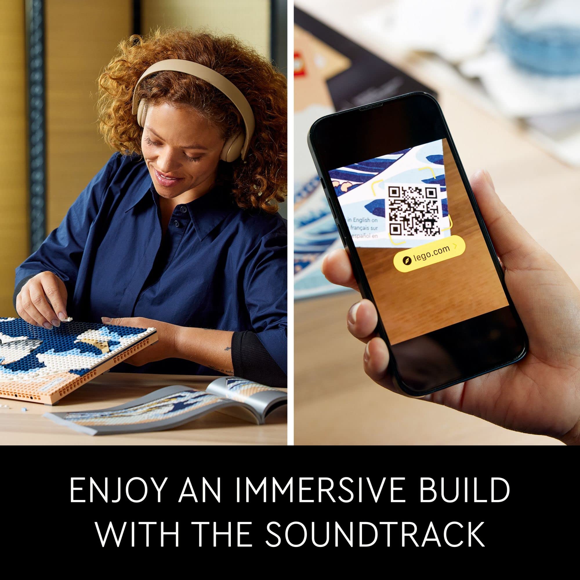 ENJOY AN IMMERSIVE BUILD WITH THE SOUNDTRACK

English on français sur español en

lego.com