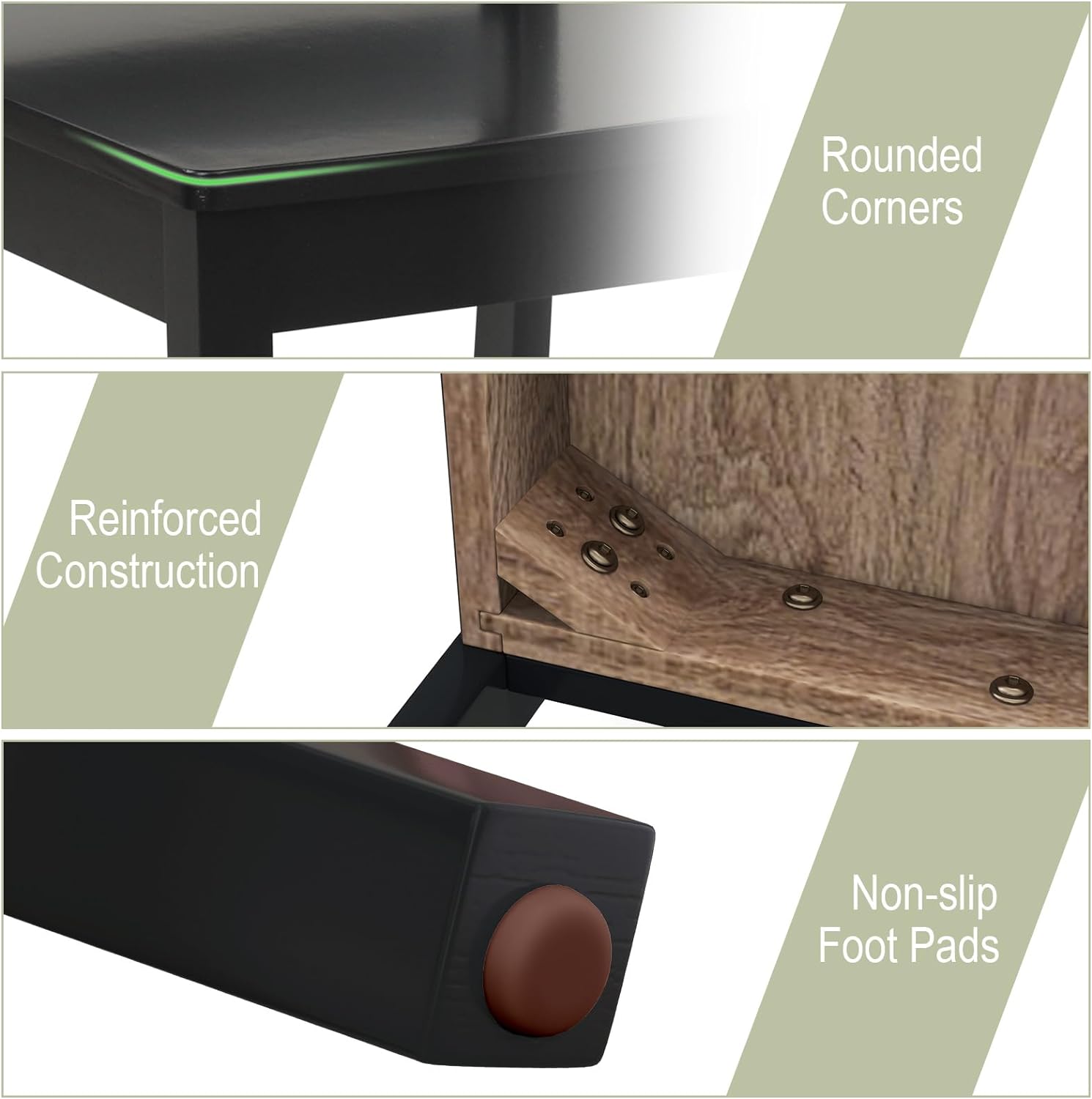 - Rounded Corners
- Reinforced Construction
- Non-slip Foot Pads