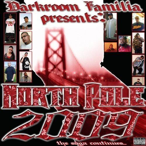 Darkroom Familia presents:  
NORTH POLE 2009  
the saga continues