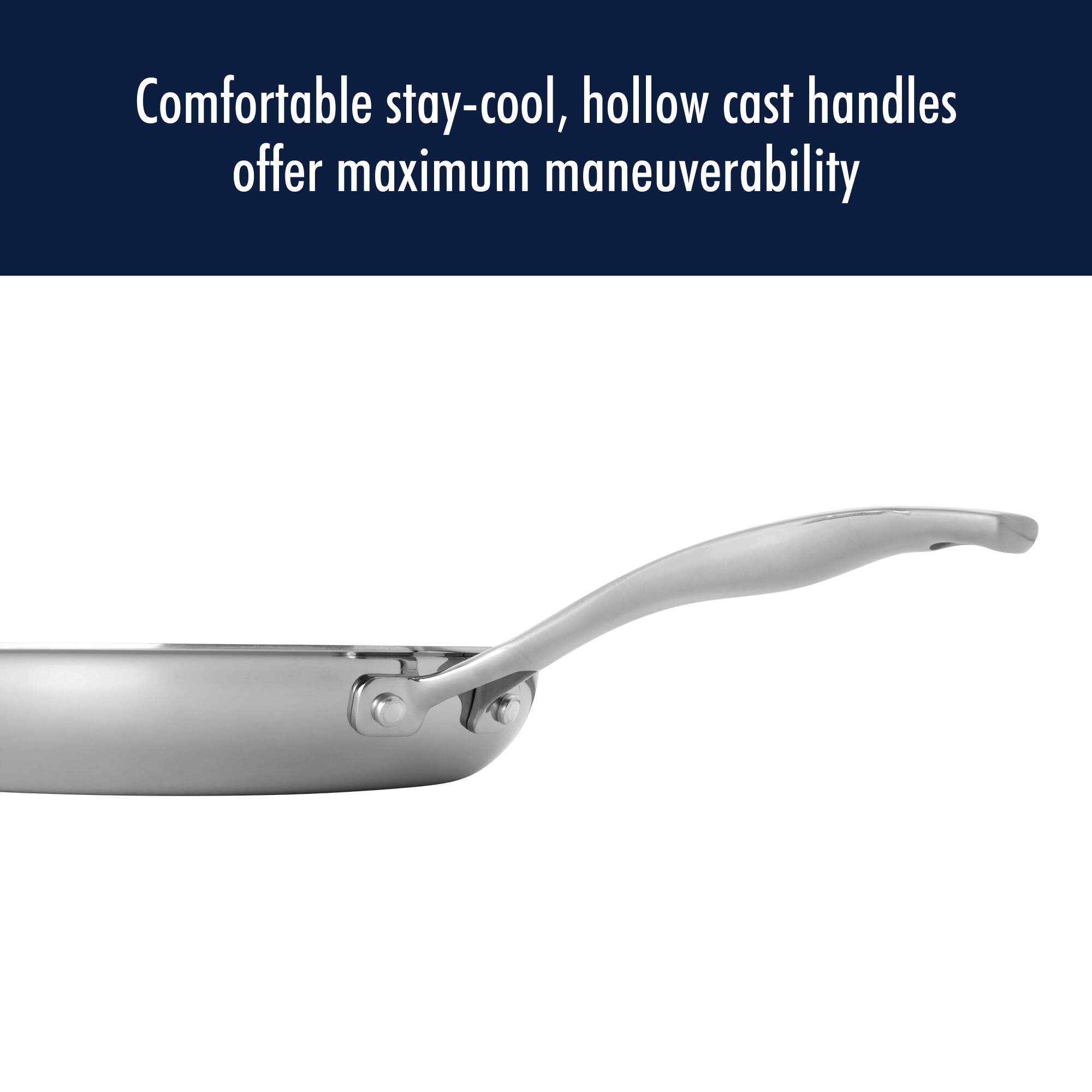 Comfortable stay-cool, hollow cast handles offer maximum maneuverability