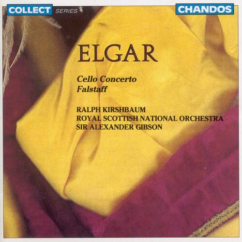 COLLECT SERIES  
CHANDOS  

ELGAR  
Cello Concerto  
Falstaff  

RALPH KIRSHBAUM  
ROYAL SCOTTISH NATIONAL ORCHESTRA  
SIR ALEXANDER GIBSON