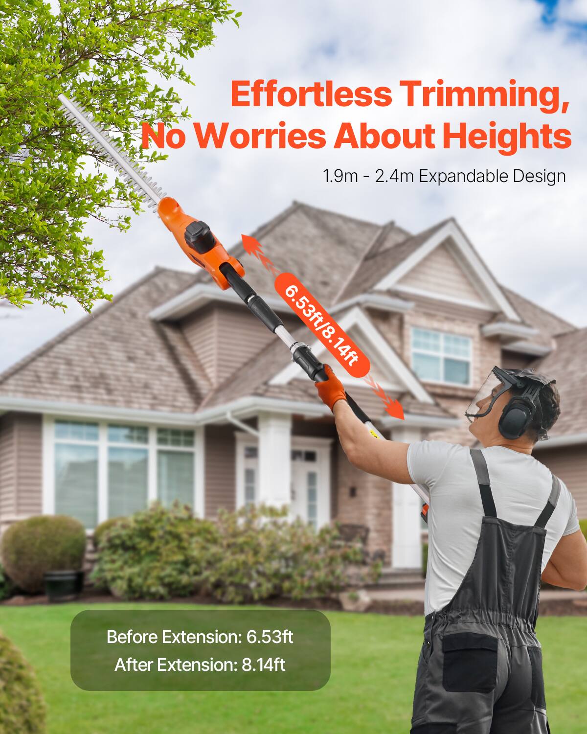 Effortless Trimming, No Worries About Heights  
1.9m - 2.4m Expandable Design  
6.53ft/8.14ft  

Before Extension: 6.53ft  
After Extension: 8.14ft