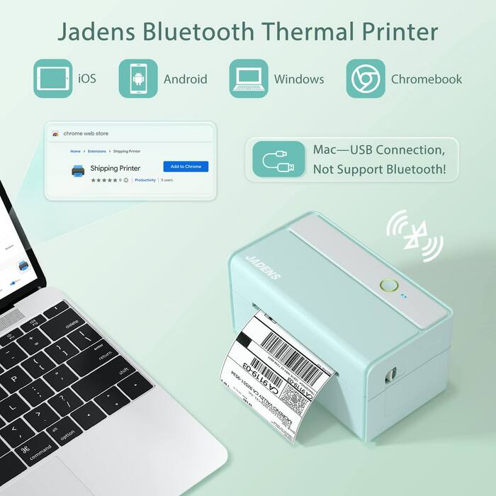 Jadens Bluetooth Thermal Printer

- iOS
- Android
- Windows
- Chromebook

Mac — USB Connection, Not Support Bluetooth!

chrome web store
Home > Extensions > Shipping Printer
Shipping Printer
Productivity | 5 users

Add to Chrome

JADENS