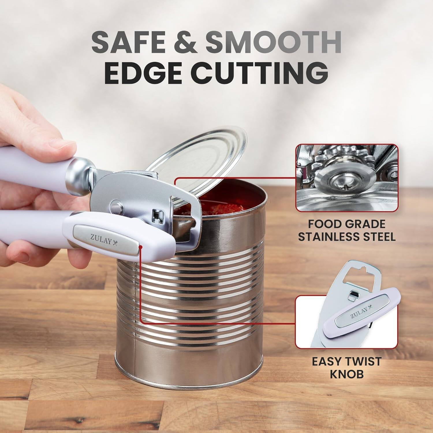 SAFE & SMOOTH EDGE CUTTING  
ZULAY FOOD GRADE STAINLESS STEEL  
EASY TWIST KNOB