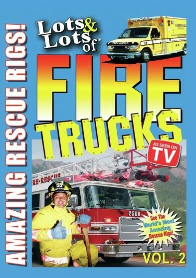 Front. Lots & Lots of Fire Trucks Volume 2 - Amazing Rescue Rigs (M.