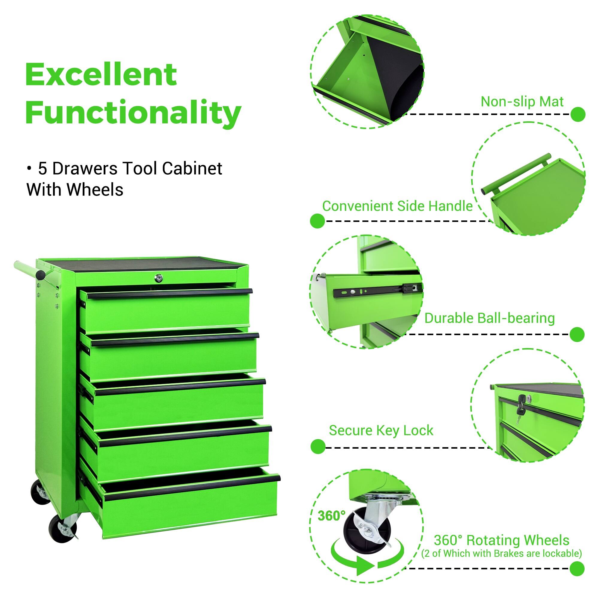 Excellent Functionality  
5 Drawers Tool Cabinet With Wheels  
Convenient Side Handle  
Durable Ball-bearing  
Secure Key Lock  
360° Rotating Wheels (2 of Which with Brakes are lockable)