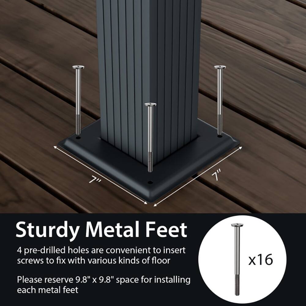 7" Sturdy Metal Feet  
4 pre-drilled holes are convenient to insert screws to fix with various kinds of floor  
Please reserve 9.8" x 9.8" space for installing each metal feet x16