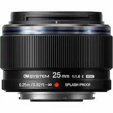 OM SYSTEM 25 mm 1:1.8 II MSC
0.25m / 0.82ft - ∞
SPLASH PROOF