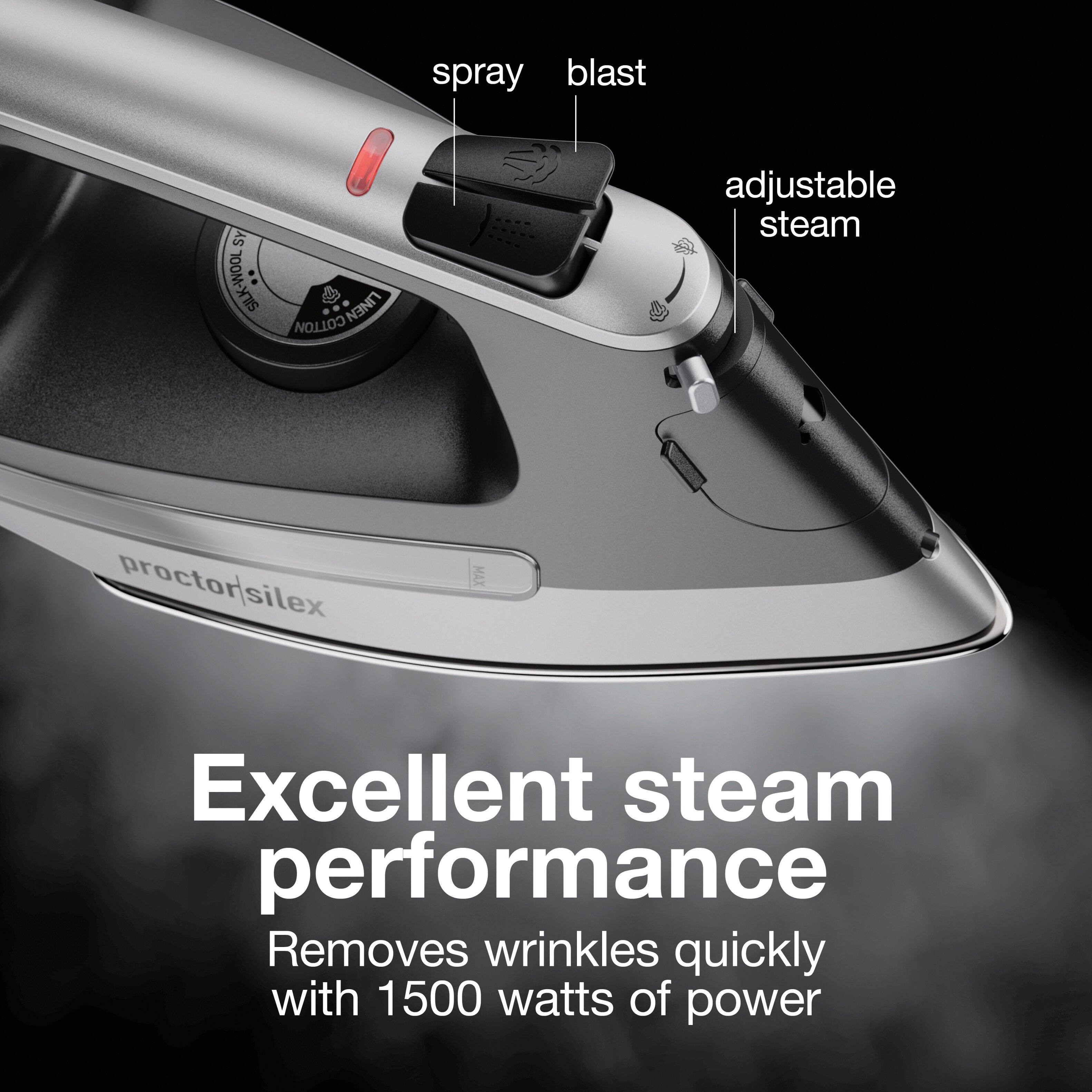 spray blast  
SY SILK-WOOL  
COTTON LINEN  
adjustable steam  
proctorsilex silex  
MAX  
Excellent steam performance  
Removes wrinkles quickly with 1500 watts of power