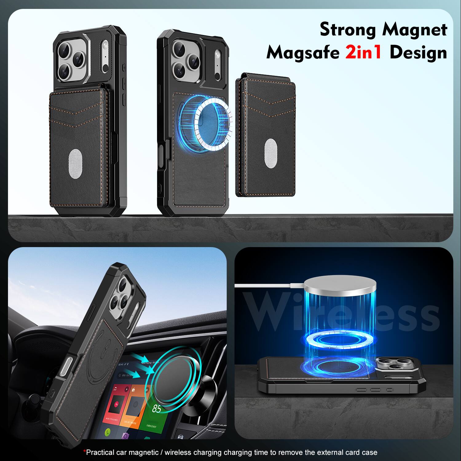 Strong Magnet Magsafe 2in1 Design Wireless

Practical car magnetic / wireless charging charging time to remove the external card case