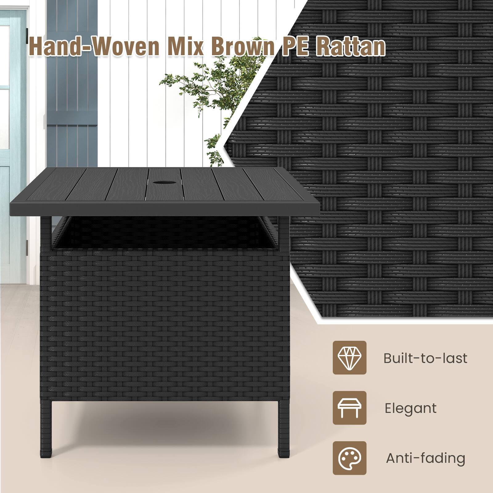 Hand-Woven Mix Brown PE Rattan

- Built-to-last
- Elegant
- Anti-fading