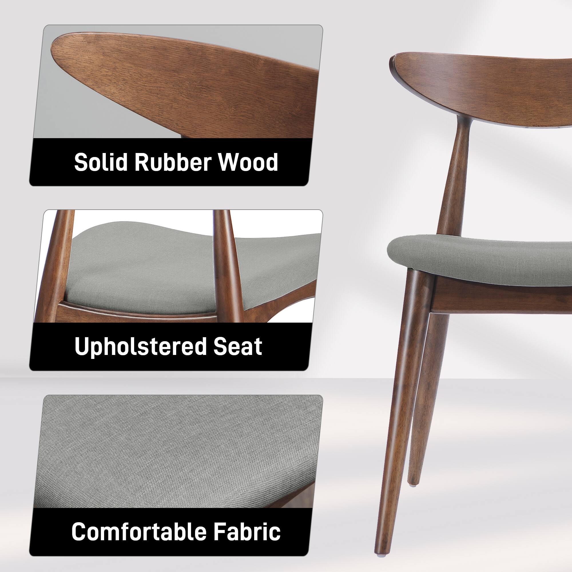 Solid Rubber Wood  
Upholstered Seat  
Comfortable Fabric