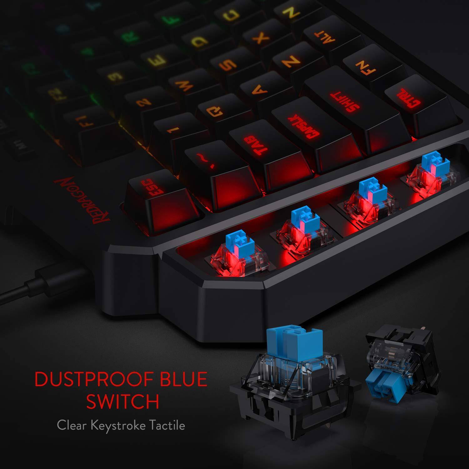 DUSTPROOF BLUE SWITCH  
Clear Keystroke Tactile
