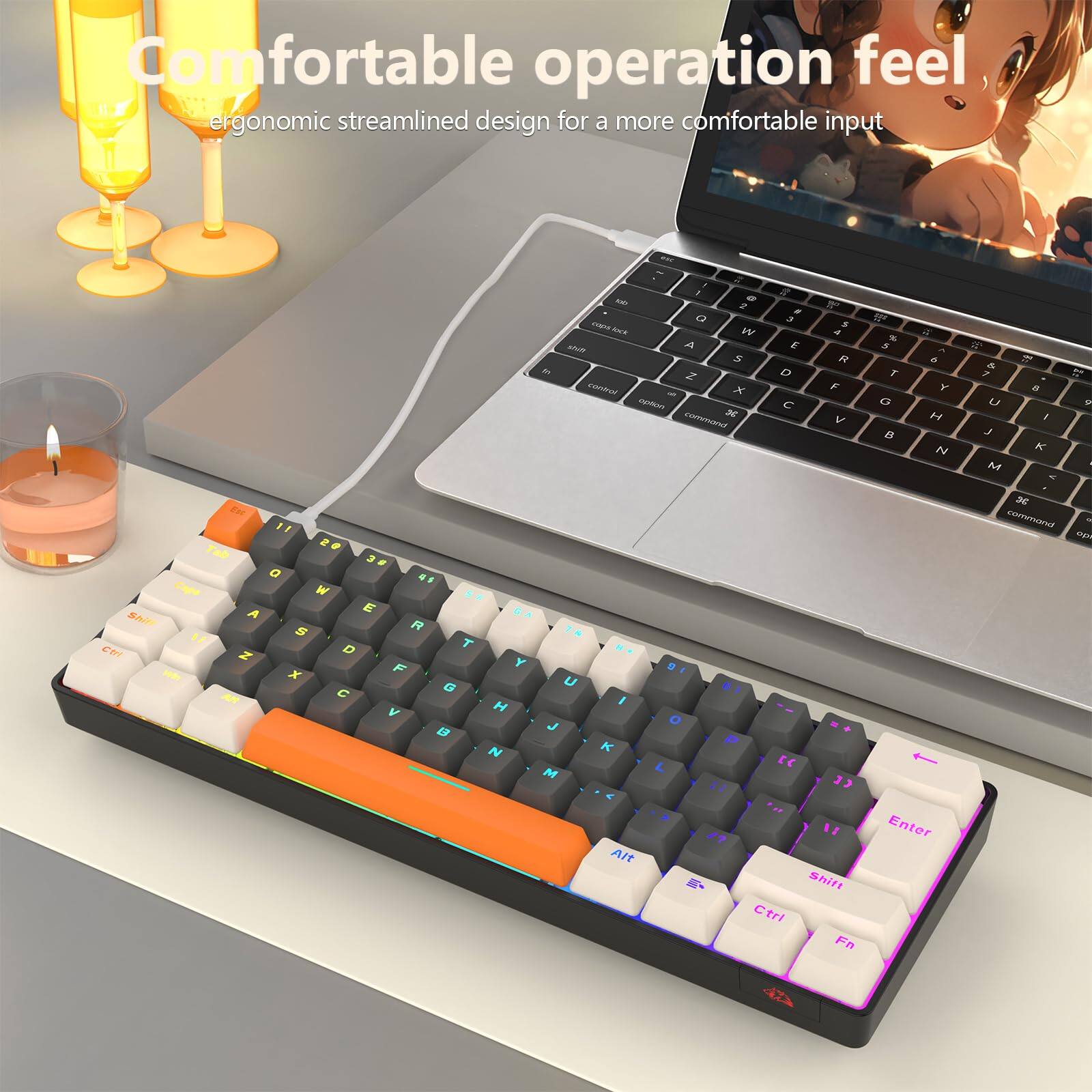 Comfortable operation feel  
ergonomic streamlined design for a more comfortable input