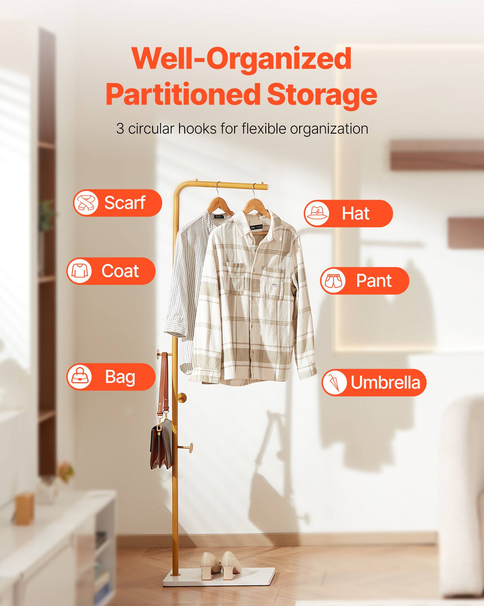 Well-Organized Partitioned Storage  
3 circular hooks for flexible organization  

- Scarf  
- Coat  
- Bag  
- Hat  
- Pant  
- Umbrella