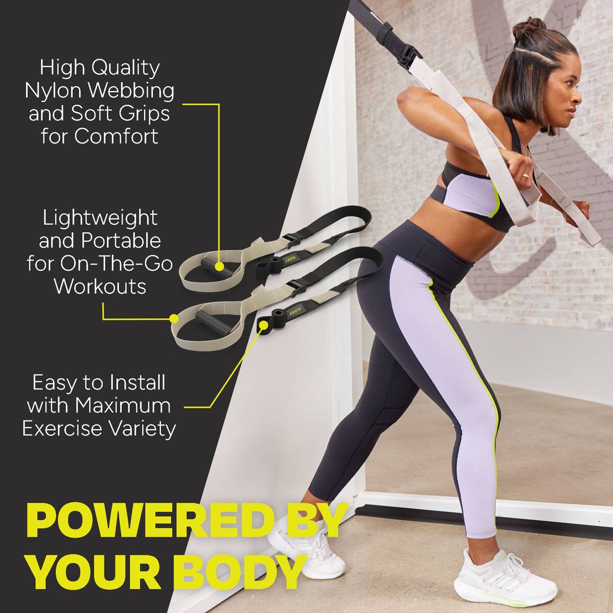 High-quality nylon webbing and soft grips for comfort, lightweight and portable for on-the-go workouts, easy to install with maximum exercise variety, powered by your body.