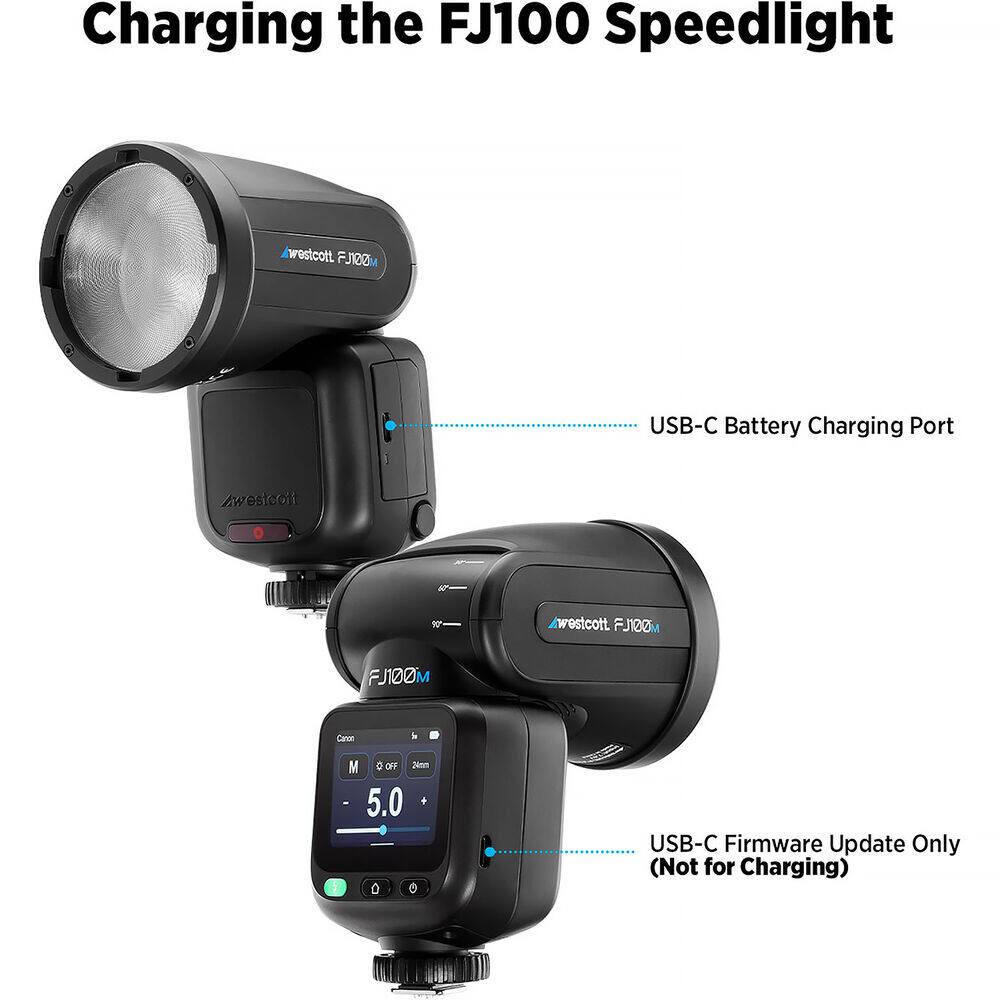Charging the FJ100 Speedlight

westcott FJ120M

USB-C Battery Charging Port

westcott FJ100M

FJ100M

Canon

M OFF 24m 5.0

USB-C Firmware Update Only (Not for Charging)