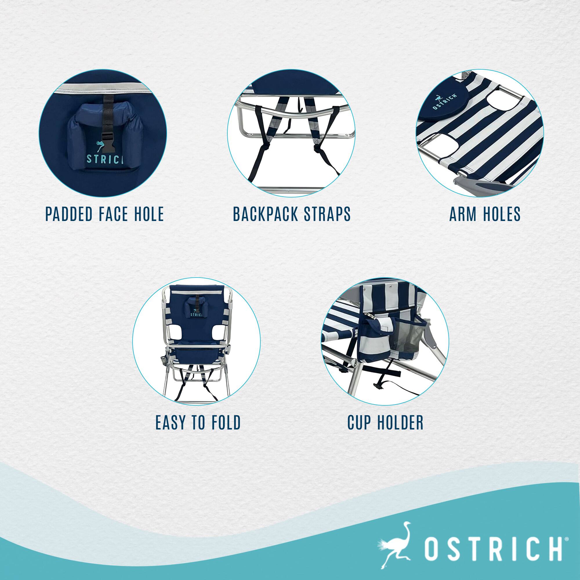 OSTRICH  
STRICI  
PADDED FACE HOLE  
BACKPACK STRAPS  
ARM HOLES  
EASY TO FOLD  
CUP HOLDER