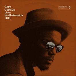 Gary Clark Jr. - Live North America 2016 - VINYL LP