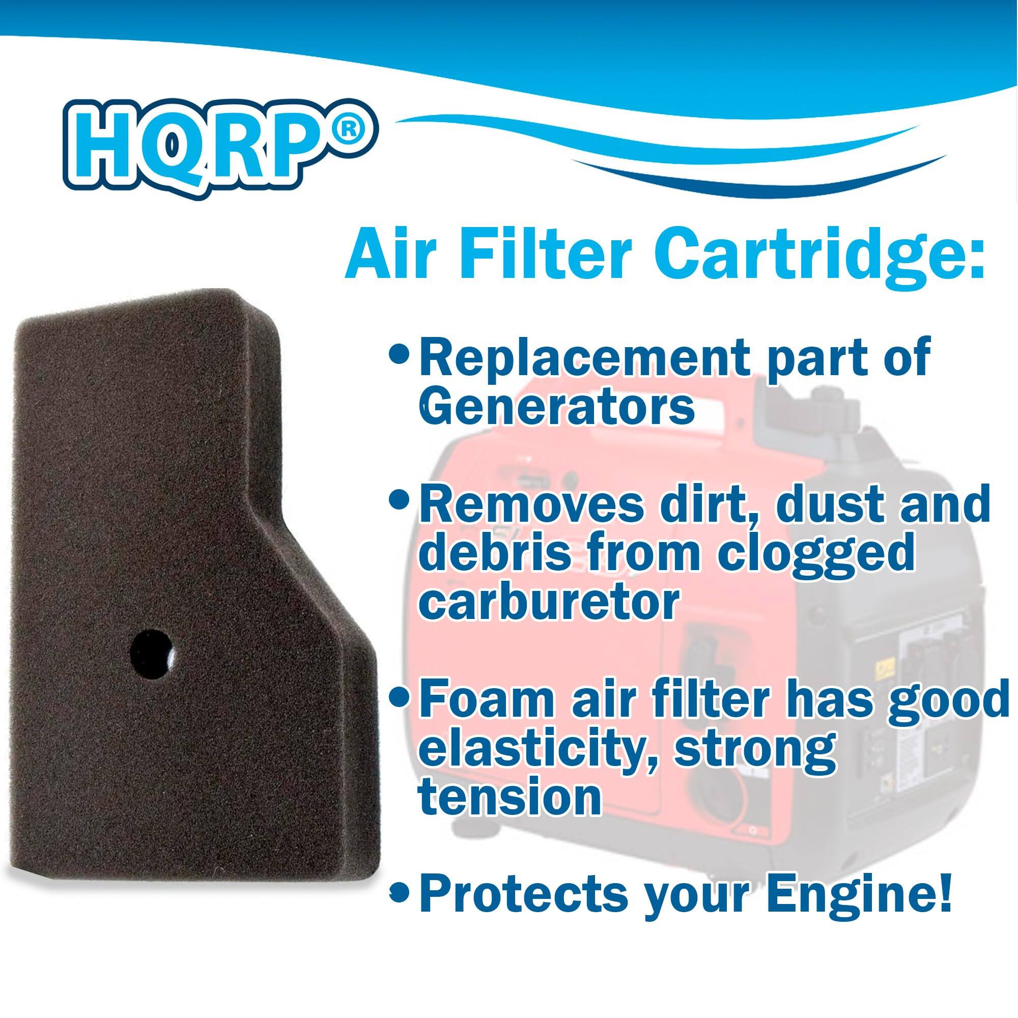 HQRP Air Filter Cartridge:  
Replacement part of Generators  
Removes dirt, dust and debris from clogged carburetor  
Foam air filter has good elasticity, strong tension  
Protects your Engine!