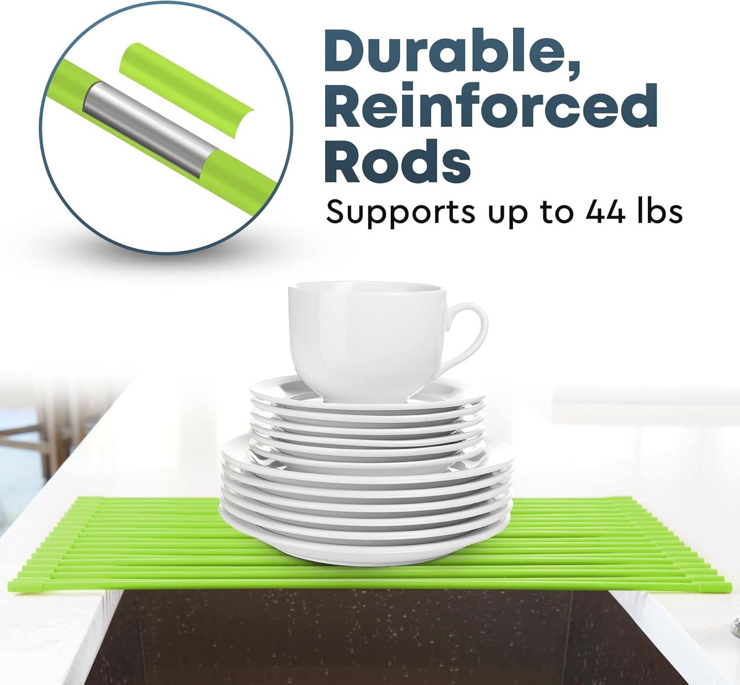 Durable, Reinforced Rods  
Supports up to 44 lbs