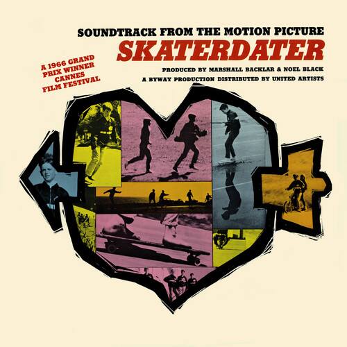 SOUNDTRACK FROM THE MOTION PICTURE  
SKATERDATER  

A 1966 GRAND PRIX WINNER  
CANNES FILM FESTIVAL  

PRODUCED BY MARSHALL BACKLER & NOEL BLACK  
A BYWAY PRODUCTION DISTRIBUTED BY UNITED ARTISTS