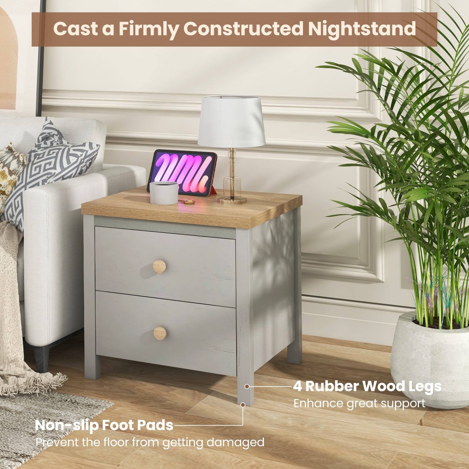 Cast a Firmly Constructed Nightstand

4 Rubber Wood Legs
Enhance great support

Non-slip Foot Pads
Prevent the floor from getting damaged