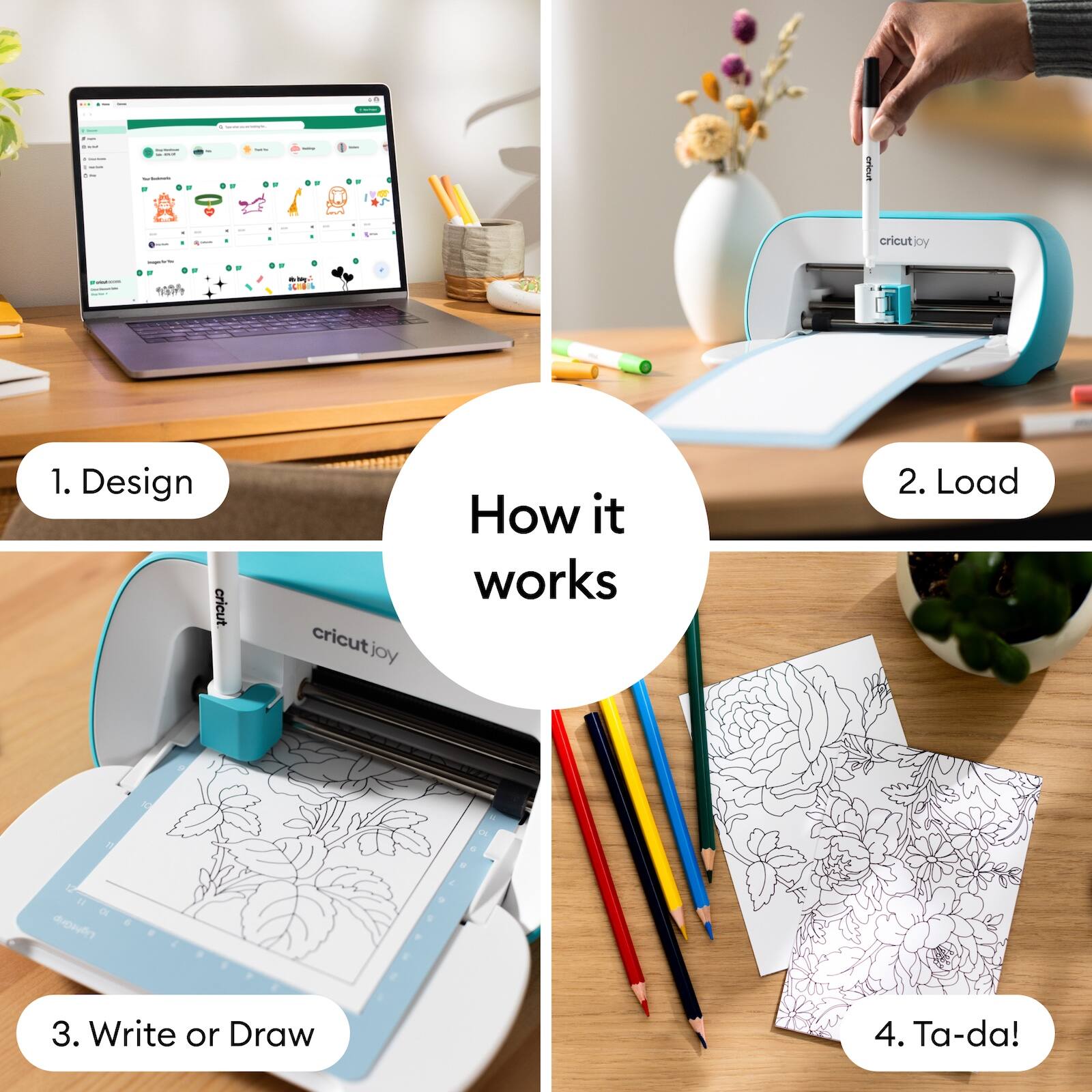 1. Design  
2. Load  
3. Write or Draw  
4. Ta-da!  

How it works