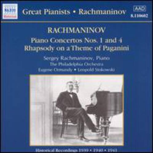 Great Pianists • Rachmaninov  
RACHMANINOV  
Piano Concertos Nos. 1 and 4  
Rhapsody on a Theme of Paganini  
Sergey Rachmaninov, Piano  
The Philadelphia Orchestra  
Eugene Ormandy • Leopold Stokowski  
Historical Recordings 1930 • 1941  
K. 10602  
AAD