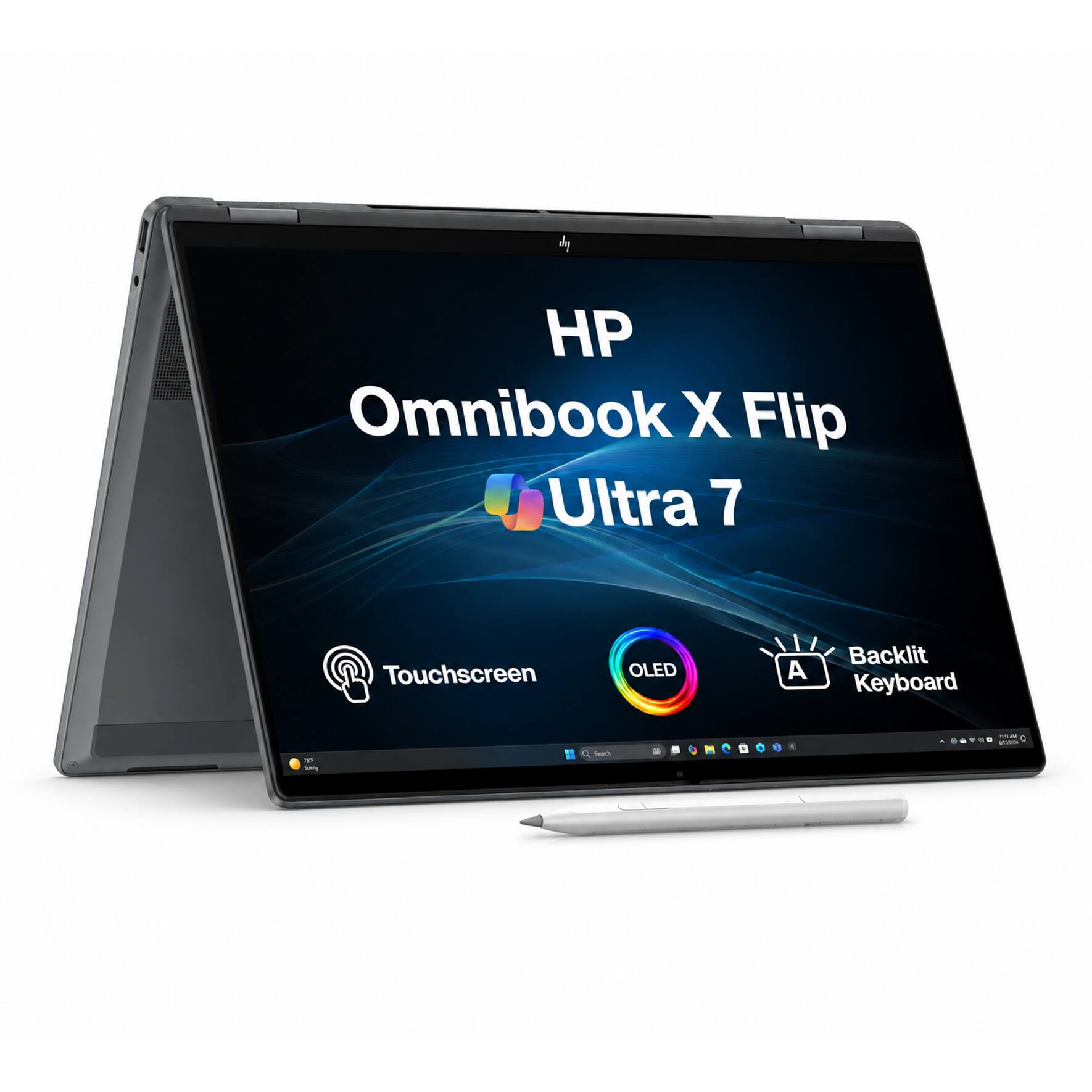 HP Omnibook X Flip Ultra 7  
Touchscreen  
OLED  
Backlit Keyboard