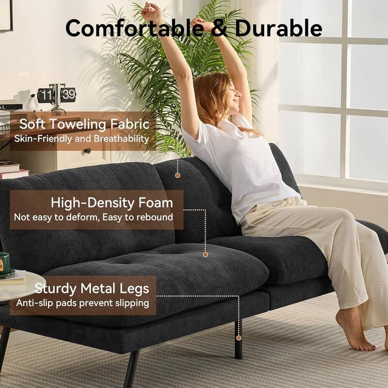 Comfortable & Durable

Soft Toweling Fabric
Skin-friendly and Breathability

High-Density Foam
Not easy to deform, Easy to rebound

Sturdy Metal Legs
Anti-slip pads prevent slipping