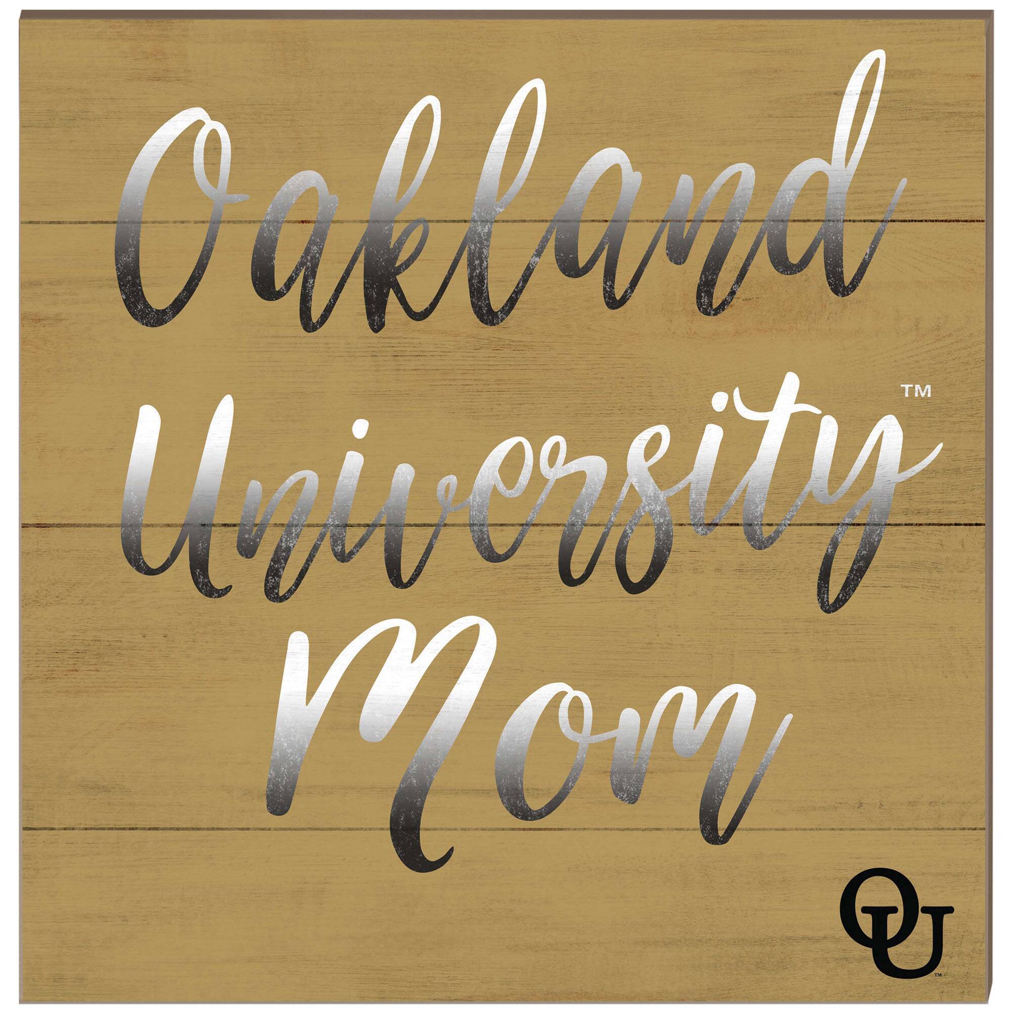 Oakland Golden Grizzlies 10'' x 10'' Team Mom Plaque