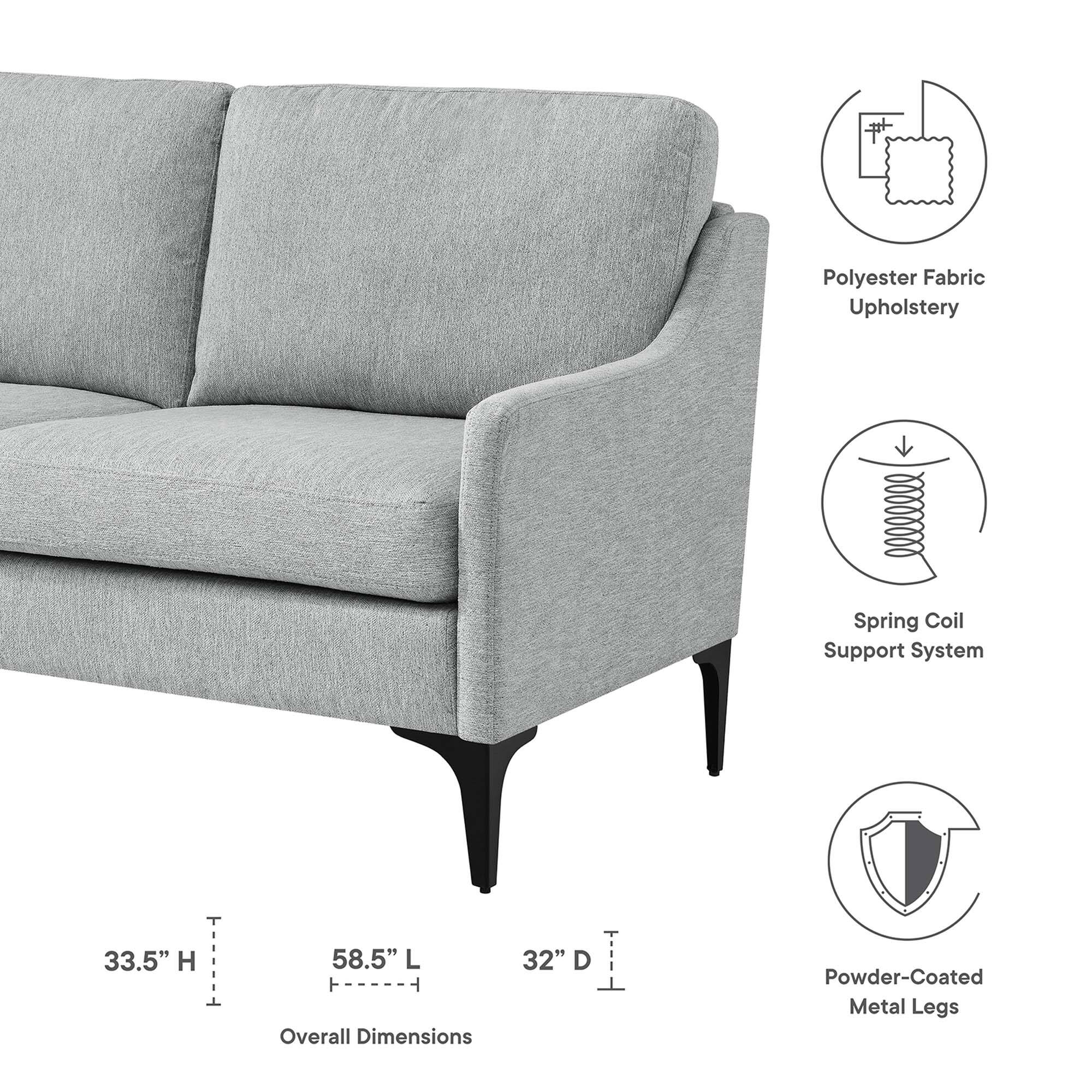 Polyester Fabric Upholstery  
Spring Coil Support System  
33.5" H  
58.5" L  
32" D  
Powder-Coated Metal Legs