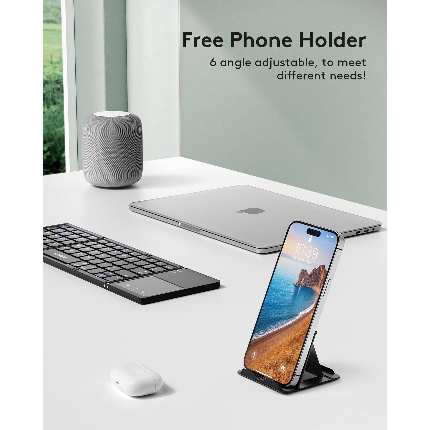 Free Phone Holder  
6 angle adjustable, to meet different needs!